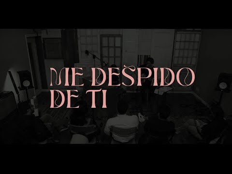 ALBA MESSA – ME DESPIDO DE TI (LIVE SESSION) [2]