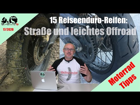 Reiseenduro-Reifen | Teil 1 | für die Straße und leichtes Offroad | 15 Tipps vom Wolf