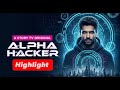 Alpha Hacker Highlight Technical Drama Micro Drama Story TV