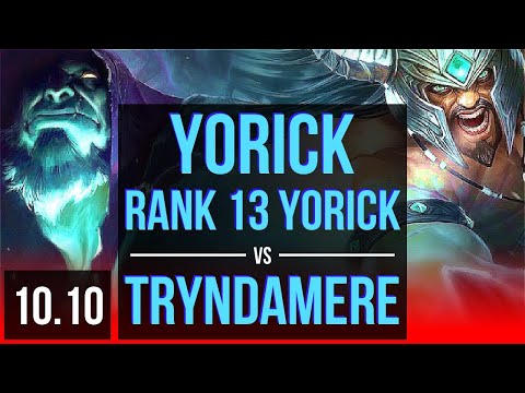 YORICK vs TRYNDAMERE (TOP) | Rank 13 Yorick, 1200+ games, 1.0M mastery points | EUW Master | v10.10