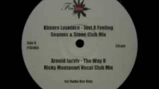 Kimara Lovelace - Just A Feeling (Seamus & Stone Club Mix)