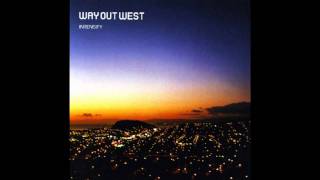 Way Out West - Call Me
