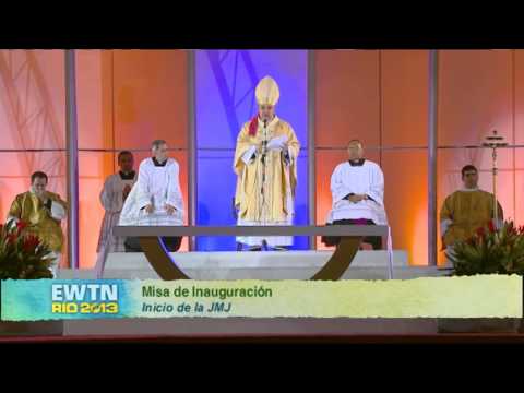 Misa de Inauguración desde Copacabana en La JMJ Rio 2013 por EWTN