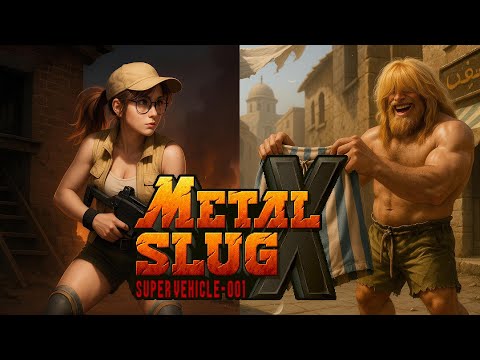 Metal Slug X  -  WHAT IF THE CHARACTERS AND VEHICLES COME IN REAL LIFE. Ultra Realistic!