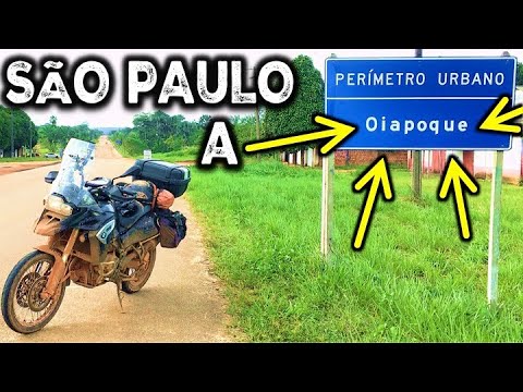 SAO PAULO to OiAPOQUE by MOTORCYCLE