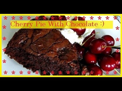 Cherry Pie With Chocolate / Bon Appetit