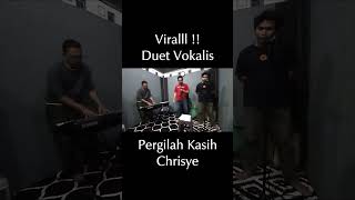 Download lagu Pergilah Kasih Duet Vocal Virall mp3