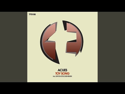 Toy Song (Eryon Stocker Remix)