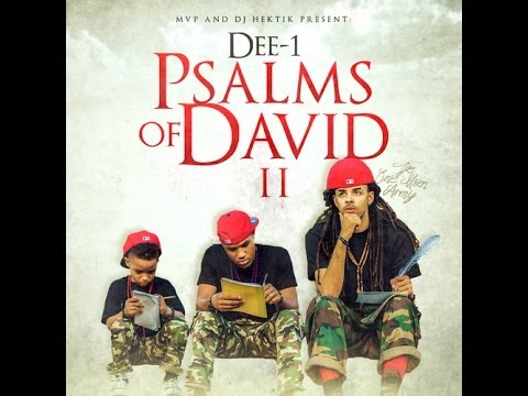 Dee-1 (@Dee1music) - Psalms Of David 2 (Full Mixtape) ft. Alainia,Rantz Davis,PJ Morton,Kourtney