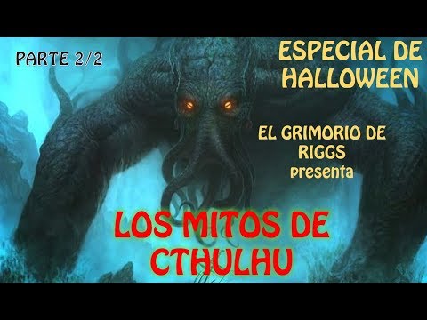 Los Mitos de Cthulhu de HP Lovecraft | Con música y efectos sonoros (PARTE 2/2)