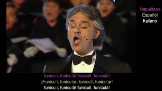 Andrea Bocelli - Funiculì, funiculà - subtitulos en español/italiano/napolitano - 2008