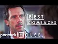 Best Comebacks House M D