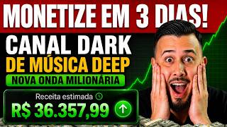 Como Criar um Canal Dark de Música Milionário com IA que Monetiza Rápido com YouTube