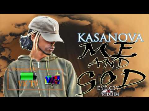 Kasanova - Me and God (August 2017)