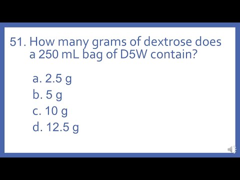 PTCB PTCE Practice Test Question 51 - Grams of Dextrose in D5W (Pharmacy Technician CPhT Test Prep)