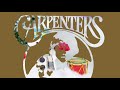 Carpenters Christmas - He came here for me