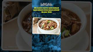 Inilah Sejarah Coto Makassar, Makanan Khas Makassar Sejak 1538