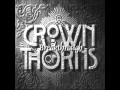 Crown of Thorns - Don't Let Me Down