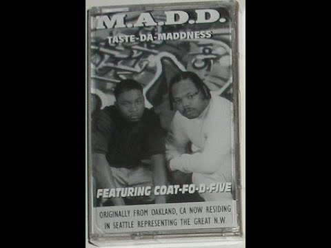 M.A.D.D. - West Coast (feat Coat-Fo-D-Five) 1995