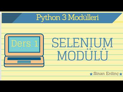 Python Selenium Modülü Kullanımı DERS - 1