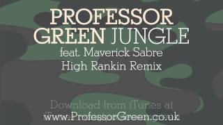 Professor Green - Jungle (High Rankin Remix) [Official Audio]