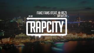 Sir Skitzo - Fake Fans (feat. Hi-Rez)