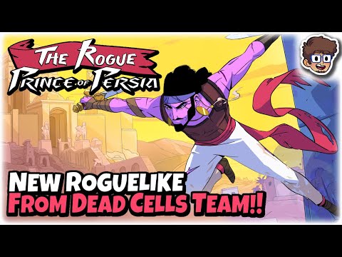 New Roguelike From the Dead Cells Team! | Let's Try: The Rogue Prince of Persia