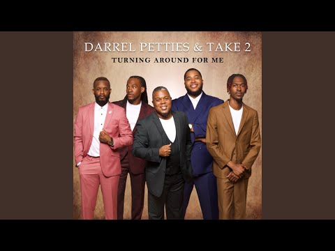 Turning Around For Me