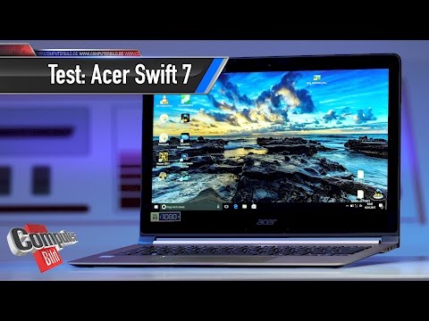 Acer Swift 7 ausprobiert: Was leistet der dünne Laptop?