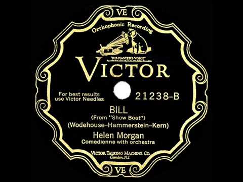 Bill | Helen Morgan | 1928
