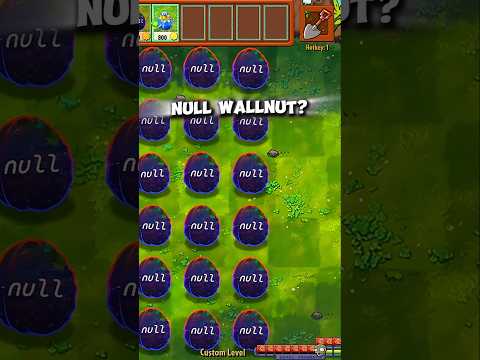 Null Wallnut Is The Strongest Plant?!? #pvz #plantsvszombies