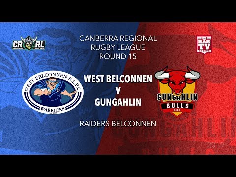 2019 Canberra Region RL - Round 15 - West Belconnen Warriors v Gungahlin Bulls