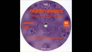 (1996) Nightcrawlers - Should I Ever (Fall In Love) [David Morales Club Of Love RMX]