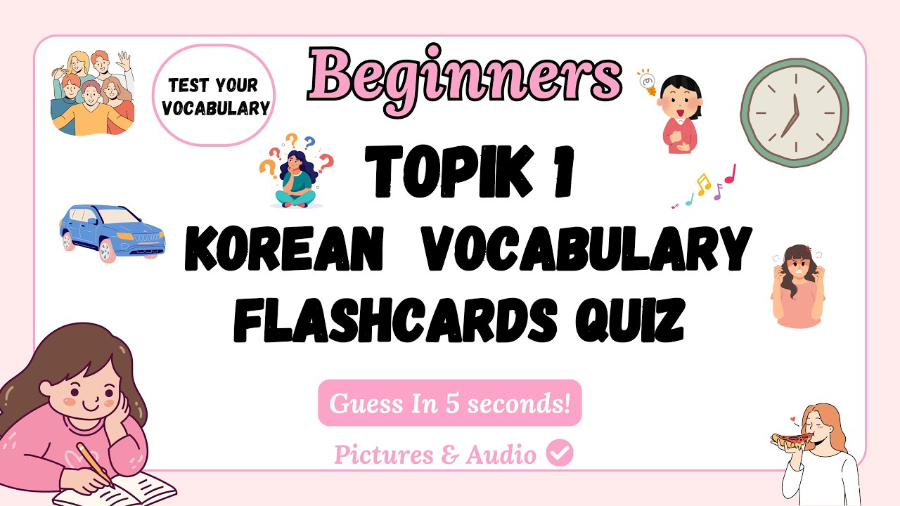 Korean Vocabulary Flashcard Quiz For Beginners | Test Your Vocabulary