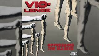 VIO-LENCE - MENTALLY AFFLICTED