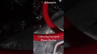 Download lagu Unboxing Lazypod Phone Holder Rp.100 mp3