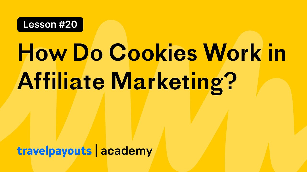 Thumbnail for How Do Cookies Work in Affiliate Marketing?