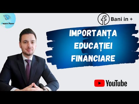 Educatie Financiara in Romania 2021- Economisire, investiții, venituri pasive. Educatie financiara