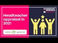 Headteacher appraisal in 2021 with Better Governor