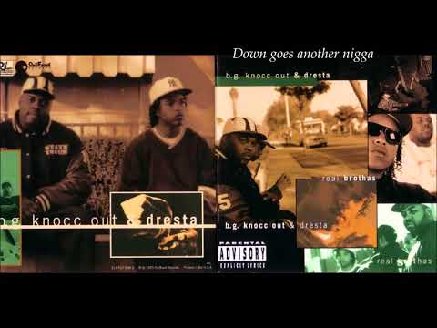 §§§B.G Knocc Out & Dresta - Down Goes Another Nigga§§§ (Instrumental)