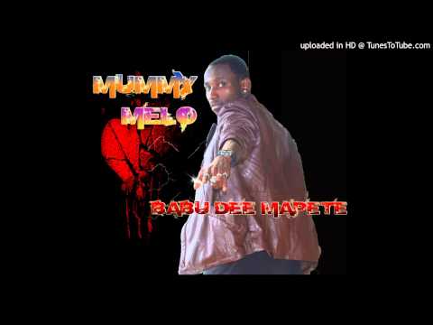 BABU DEE MAPETE - MUMMY MELO NUE