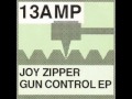 Joy Zipper - Gun Control