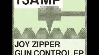 Joy Zipper - Gun Control