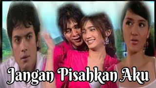 Download lagu Ftv Jangan Pisahkan Aku Revi Mariska Afdhal Yusman Alenta S Hombing Choky Andriano mp3