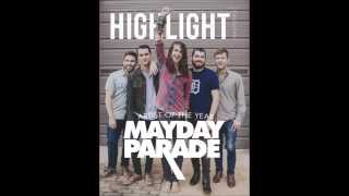 Mayday Parade - Let's Be Honest