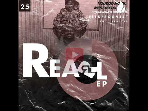Voodoo Monk, Menzaro Suzaki & GarethMkd – Elektroones (ft. Bongani Mehlomakhulu) [G. Poulias MG Dub]