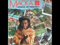 Macka B ft. Earl 16 - Dem Get Me Mad + Dub