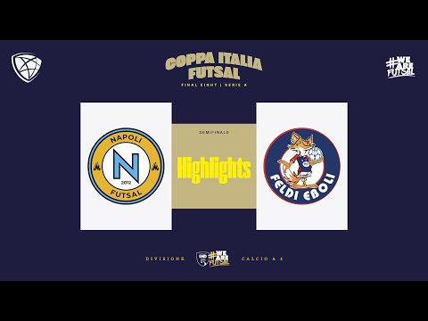 Don Peppe Napoli Futsal-Feldi Eboli 3-4 | Coppa Italia Serie A 2024/2025 | Semifinali | Highlights