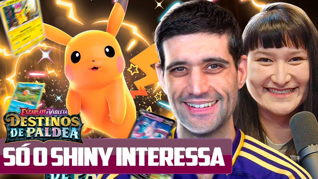 SÓ O SHINY INTERESSA