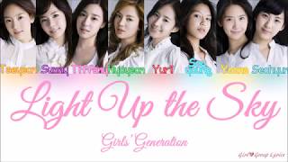 Girls’ Generation (소녀시대) – Light Up the Sky [Color Coded Lyrics] (ENG/ROM/HAN)